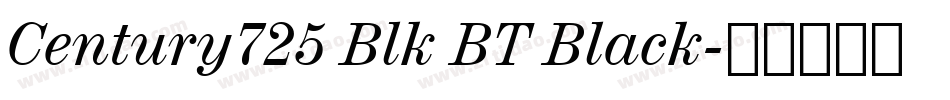 Century725 Blk BT Black字体转换
